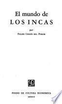 El mundo de los Incas