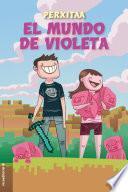 El mundo de Violeta