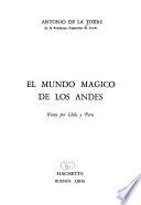 El mundo mágico de los Andes