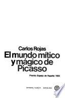 El mundo mítico y mágico de Picasso