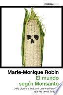El mundo según Monsanto