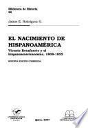 El nacimiento de Hispanoamérica