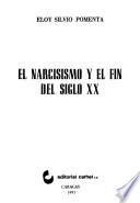 El narcisismo y el fin del siglo XX
