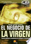 El negocio de la Virgen