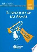 El negocio de las armas