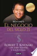 El Negocio del Siglo 21 / The Business of the 21st Century