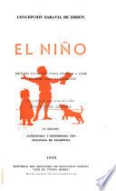 El niño, método ecléctico para enseñar a leer y escribir simultaneamente