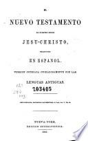 El Nuevo Testamento de Nuestro Senor Jesu-Christo