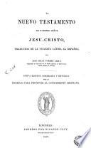 El Nuevo Testamento de Nuestro Señor Jesu-Cristo