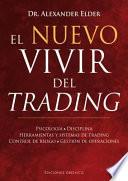 El Nuevo Vivir del Trading