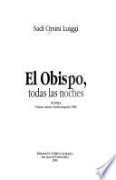 El obispo, todas las noches