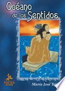 El oceáno de los sentidos
