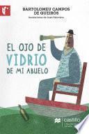 El ojo de vidrio de mi abuelo