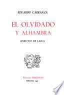 El olvidado, y Alhambra