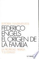 El origen de la familia, de la propiedad privada y del estado
