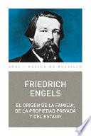 El origen de la familia, de la propiedad privada y del Estado