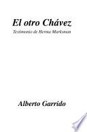 El otro Chávez