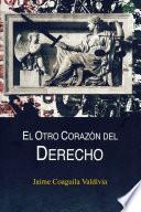 El otro corazón del Derecho