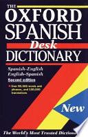 El Oxford Diccionario Espanol del Escritorio / The Oxford Sp