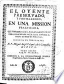 El oyente preservado y fortalecido, en una mission practicada