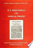 El P. Diego Padilla y el Aviso al público