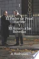 El Padre de Pearl Harbor