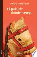 El Pais de Donde Vengo