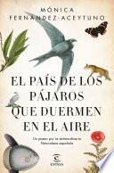 El país de los pájaros que duermen en el aire