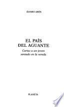 El país del aguante