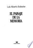 El paisaje de la memoria