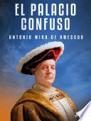 El palacio confuso