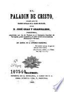 El Paladin de Cristo, armado para las grandes batallas de la Iglesia militante