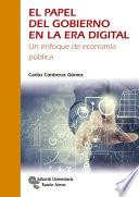 El Papel del gobierno en la era digital