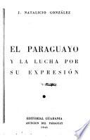 El paraguayo y la lucha por su expresión