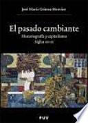 El pasado cambiante