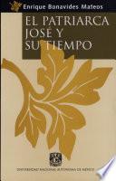 El Patriarca Jose Y Su Tiempo