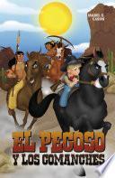 El pecoso y los comanches