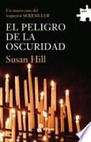 Libro El peligro de la oscuridad (III)
