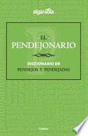 El Pendejonario / The #Pendejo-Nary#