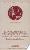 El pensamiento de Francisco de Vitoria