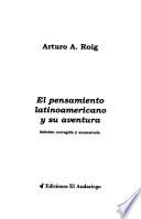 El pensamiento latinoamericano y su aventura