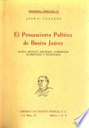 El pensamiento político de Benito Juárez
