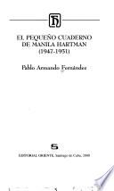 El pequeño cuaderno de Manila Hartman, 1947-1951