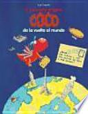 El pequeño dragón Coco da la vuelta al mundo