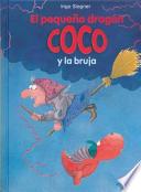 El pequeño dragón Coco y la bruja