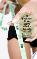 El pequeño libro sobre Salud y deporte