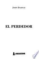 El perdedor