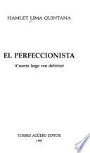 El perfeccionista