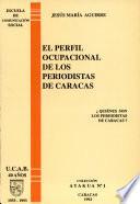 El perfil ocupacional de los periodistas de Caracas