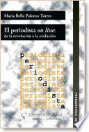 El periodista on line/ The On-line Journalist